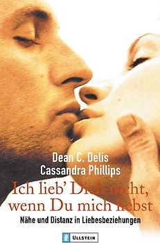 Ich lieb dich nicht, wenn du mich liebst