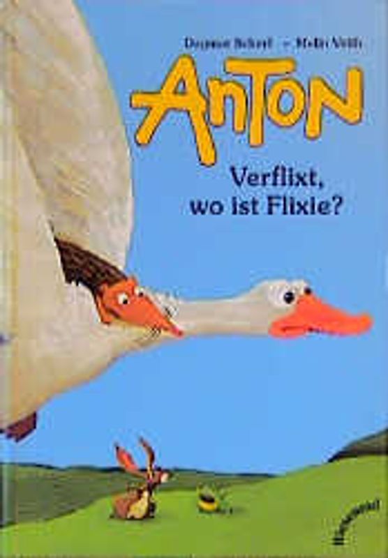 Anton - Verflixt, wo ist Flixie?