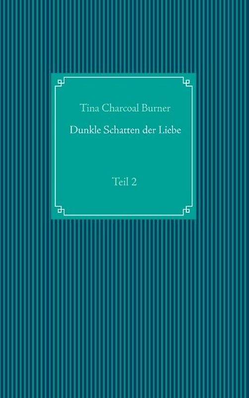 Dunkle Schatten der Liebe