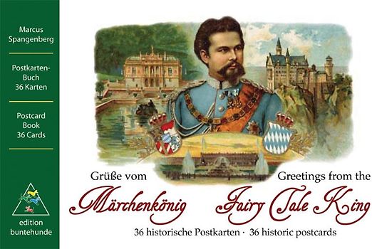 Grüße vom Märchenkönig / Greetings from the Fairy Tale King