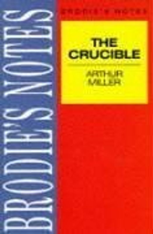 Miller: The Crucible