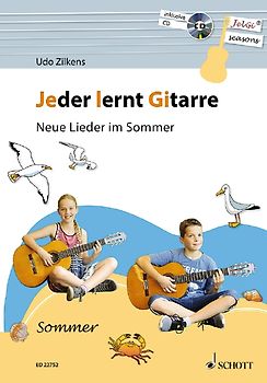 Jeder lernt Gitarre - Neue Lieder im Sommer