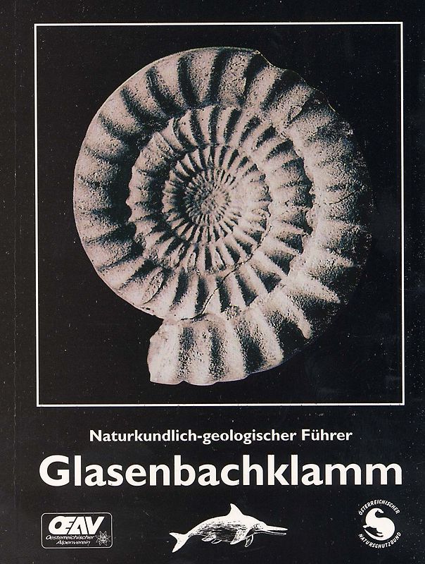 Naturkundlich-geologischer Führer Glasenbachklamm