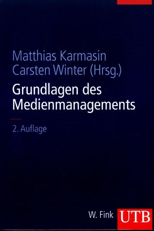 Grundlagen des Medienmanagements