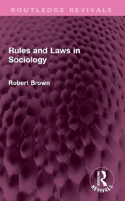 Rules and Laws in Sociology