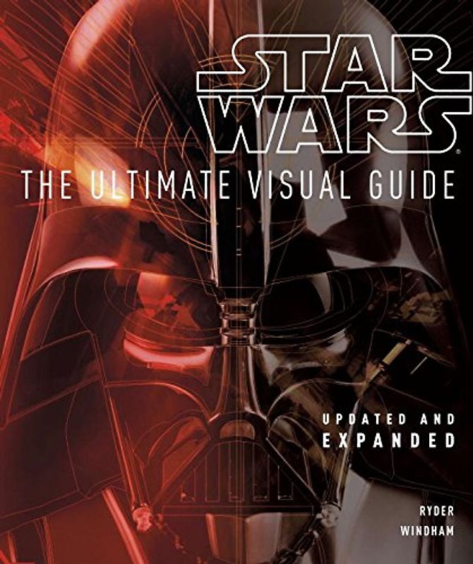 Star Wars: The Ultimate Visual Guide - DK Publishing