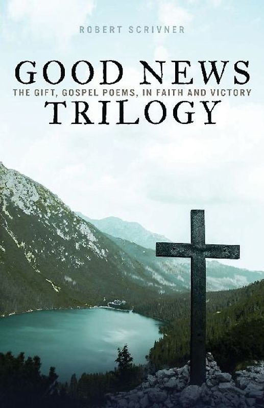 Good News Trilogy