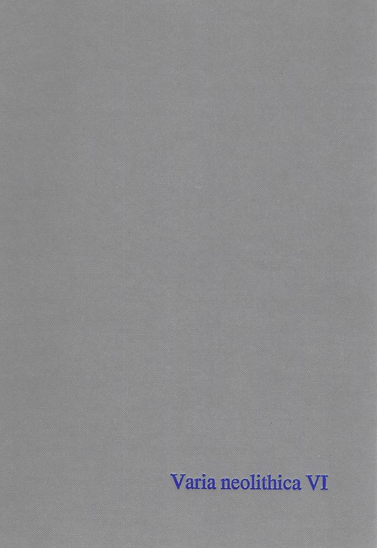 Varia neolithica VI