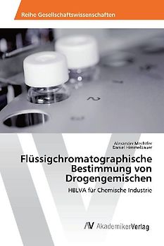 Flüssigchromatographische Bestimmung von Drogengemischen