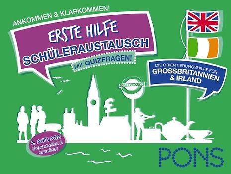 PONS Erste Hilfe Schüleraustausch Großbritannien und Irland. Ankommen und klarkommen!