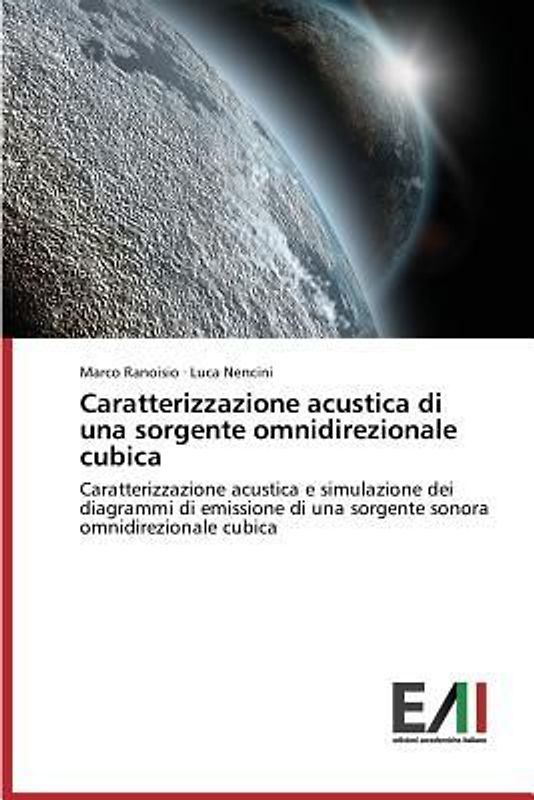 Caratterizzazione acustica di una sorgente omnidirezionale cubica