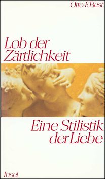 Lob der Zärtlichkeit
