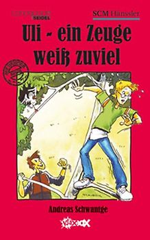 Uli - ein Zeuge weiß zuviel