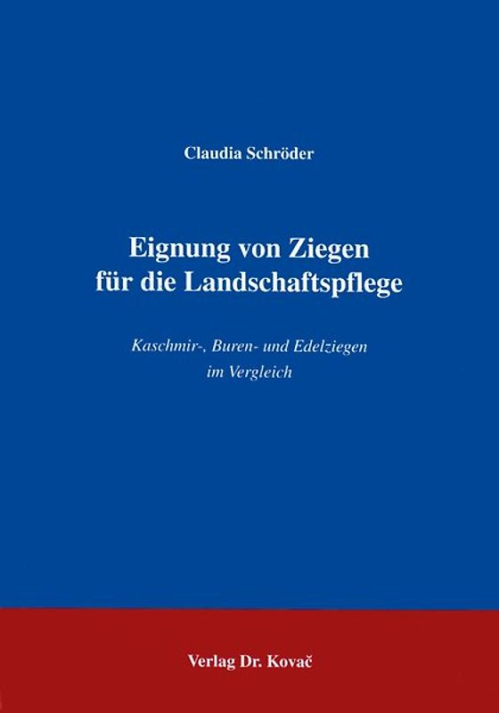 Eignung von Ziegen für die Landschaftspflege