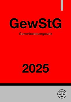 Gewerbesteuergesetz - GewStG 2025