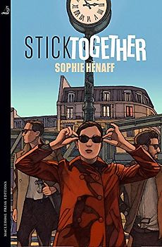 Stick Together (Awkward Squad, Band 2)