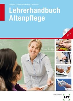 Lehrerhandbuch Altenpflege