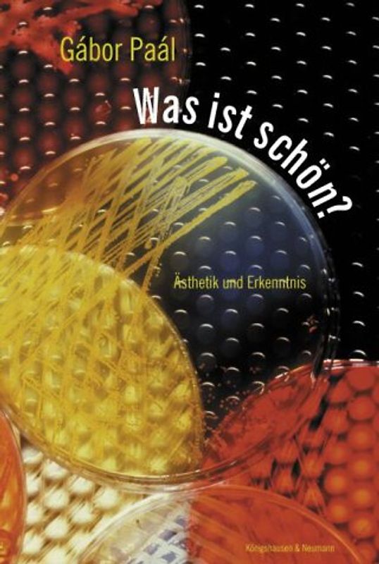 Was ist schön?. Ästhetik und Erkenntnis