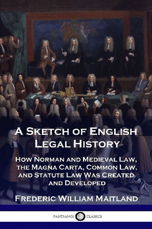 A Sketch of English Legal History
