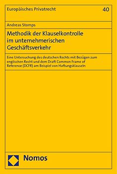 Methodik der Klauselkontrolle im unternehmerischen Geschäftsverkehr