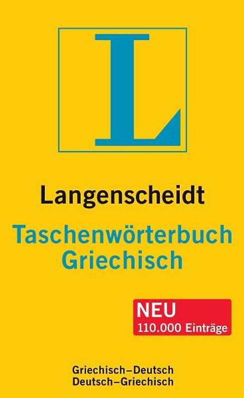 Langenscheidt Taschenwörterbuch Griechisch. Griechisch-Deutsch/ Deutsch-Griechisch