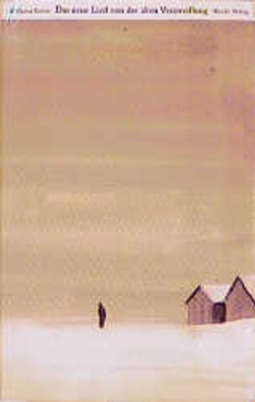 Das neue Lied von der alten Verzweiflung