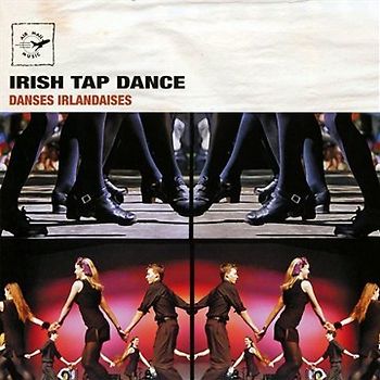 Various - Irish Tap Dance-Danses Irlandaise