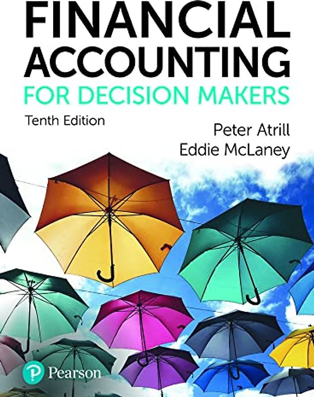 Financial Accounting for Decision Makers