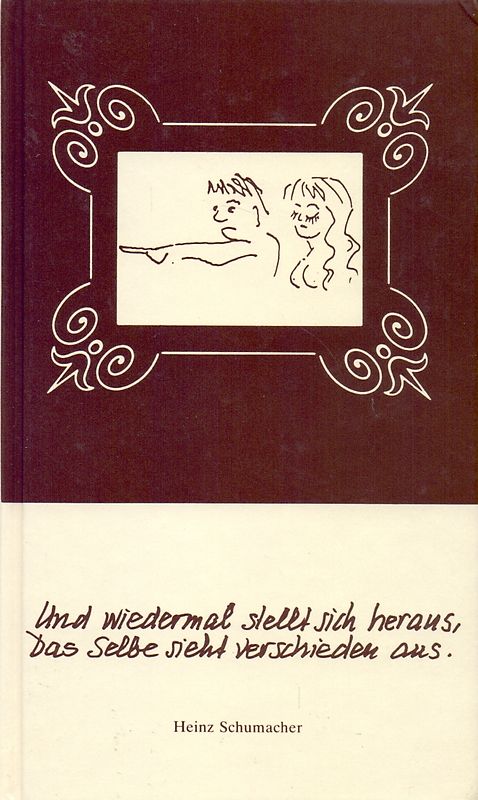 Und wiedermal stellt sich heraus, das Selbe sieht verschieden aus