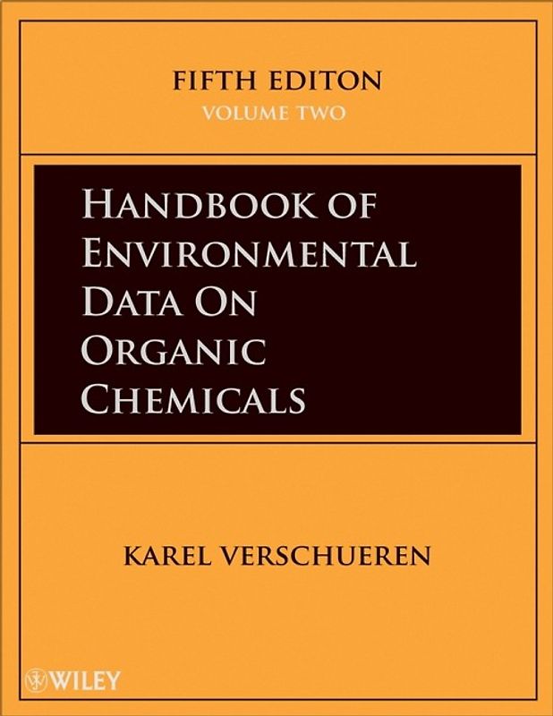 Handbook of Environmental Data on Organic Chemicals