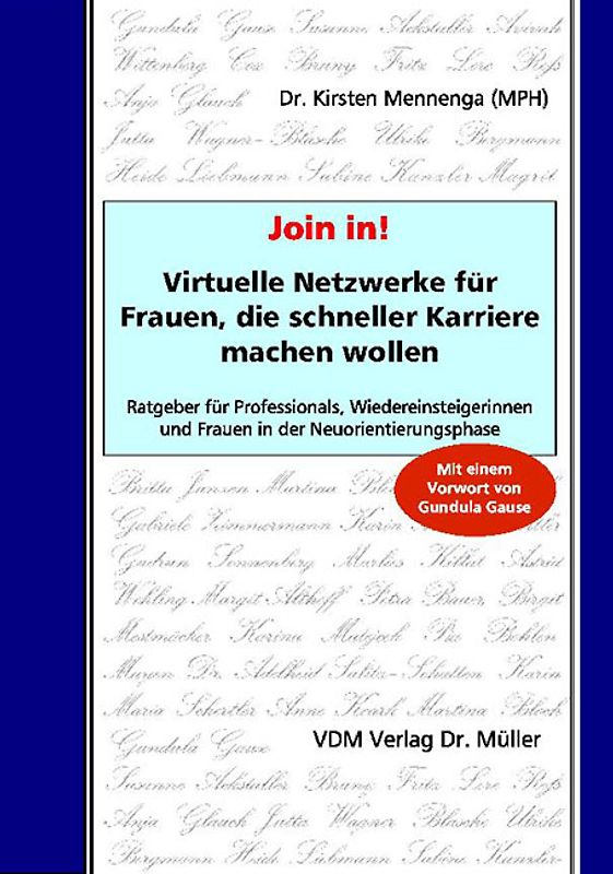 Join in! Virtuelle Netzwerke für Frauen, die schneller Karriere machen wollen