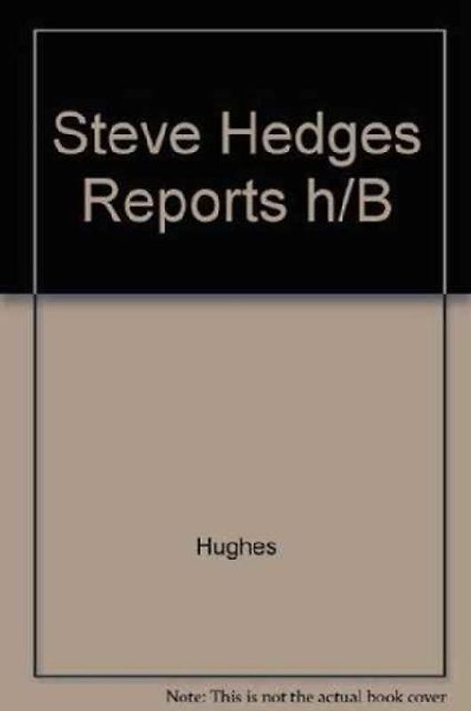 Steve Hedges Reports h/B
