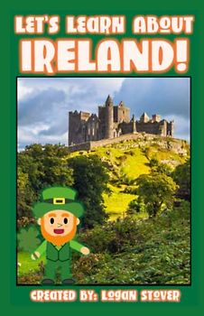 Let’s Learn About Ireland!: A history book for children, kids, and young adults.