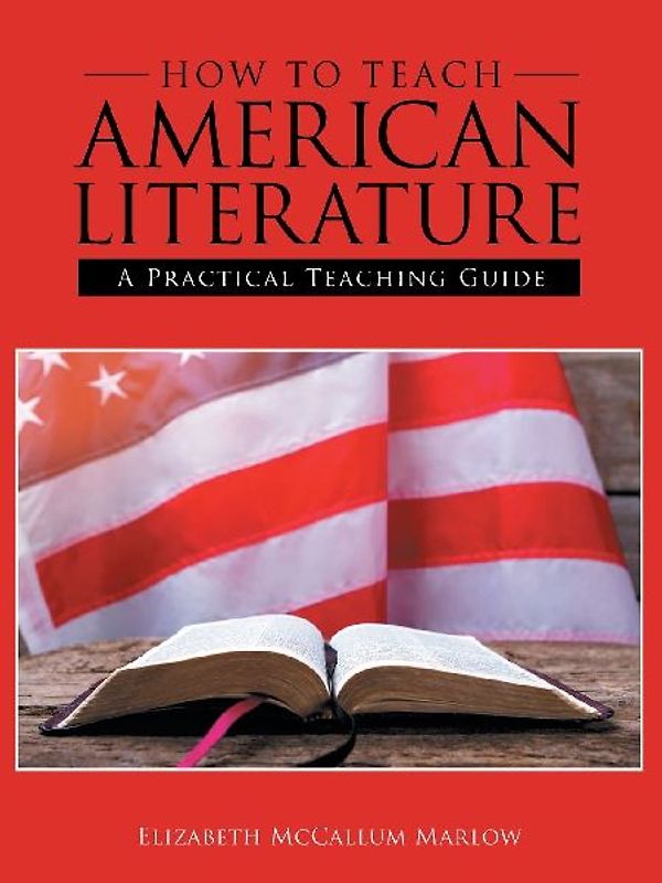 How to Teach American Literature