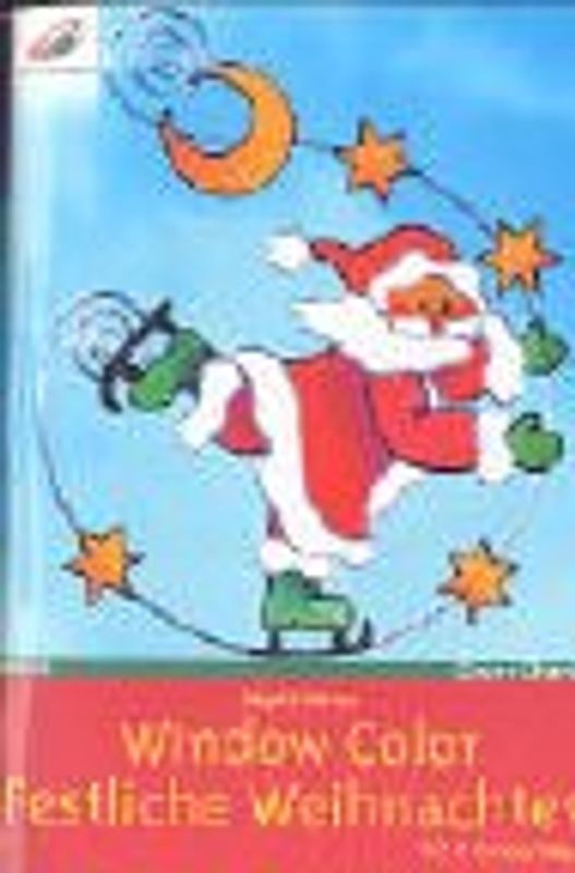Window Color Festliche Weihnachten. Mit 2 Vorlagebögen