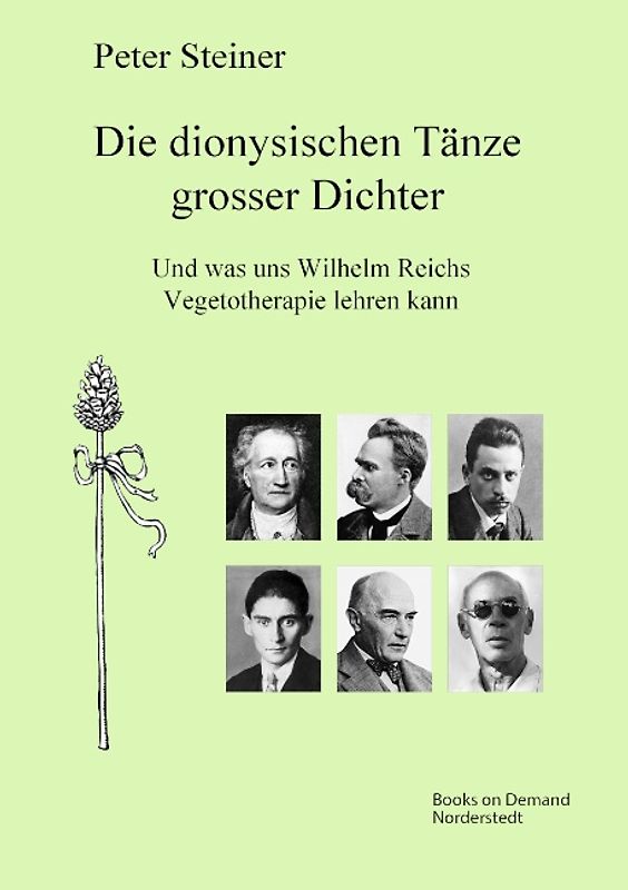 Die dionysischen Tänze grosser Dichter