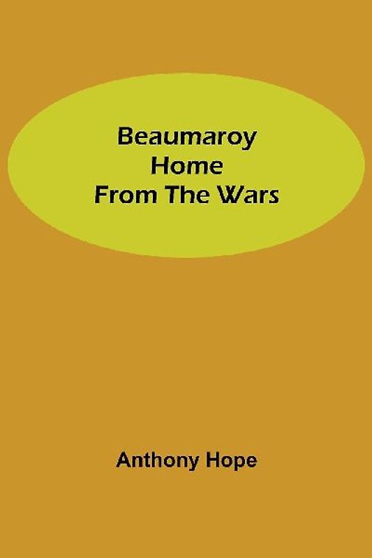 Beaumaroy Home from the Wars