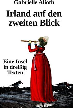 Irland auf den zweiten Blick