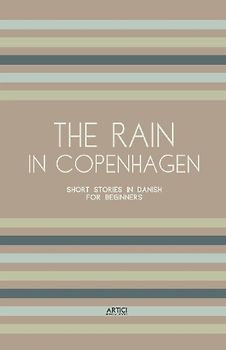 The Rain in Copenhagen