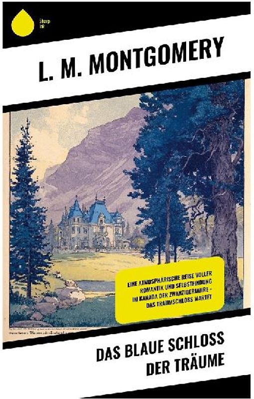 Das blaue Schloss der Träume