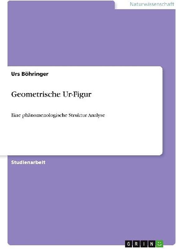 Geometrische Ur-Figur