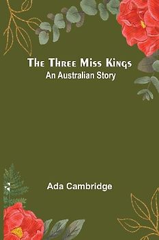 The Three Miss Kings