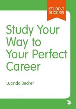 Study Your Way to Your Perfect Career