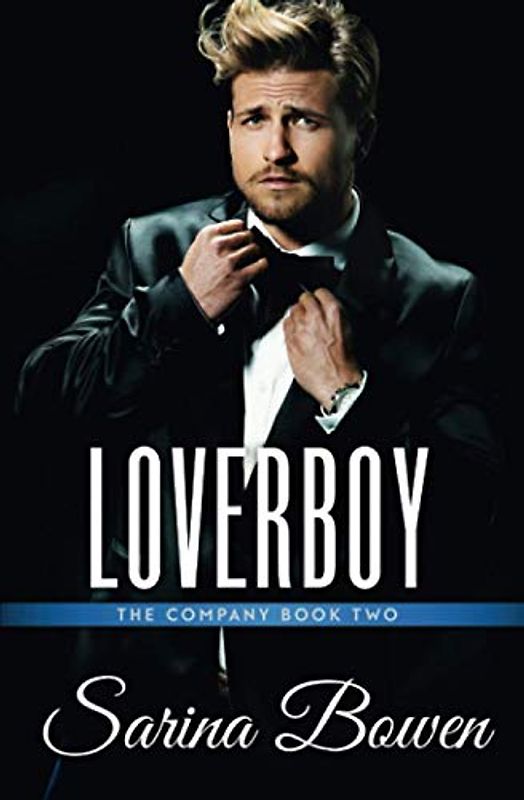 Loverboy (The Company, Band 2)
