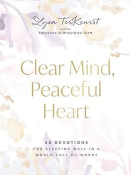 Clear Mind, Peaceful Heart