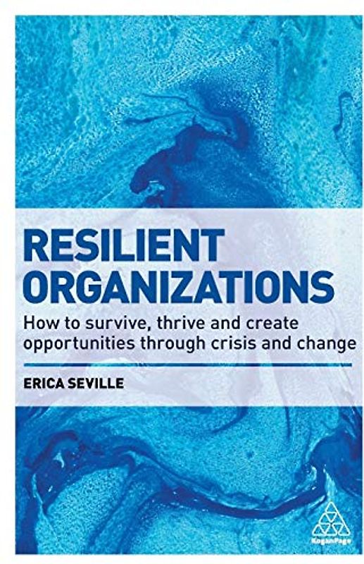 Resilient Organizations