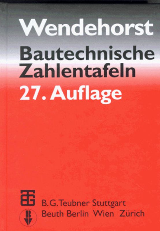 Bautechnische Zahlentafeln