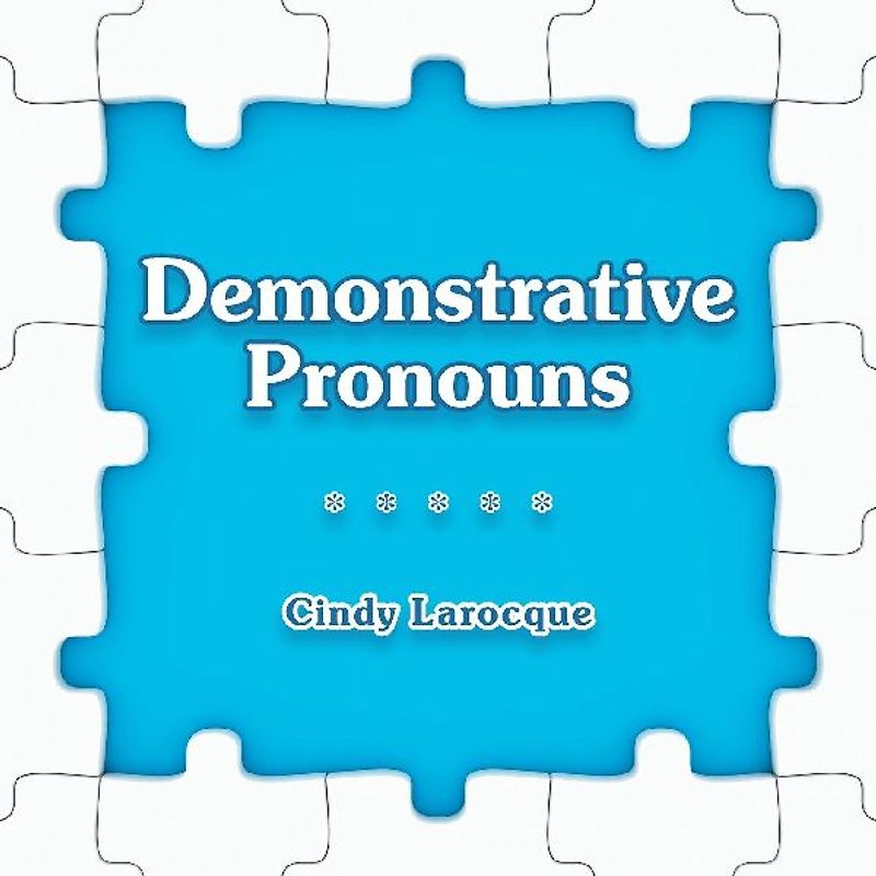 Demonstrative Pronouns