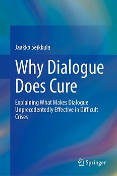 Why Dialogue Does Cure