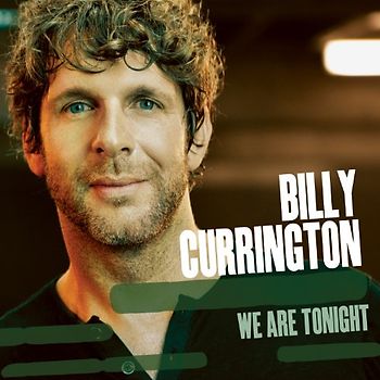 Currington,Billy - We Are Tonight